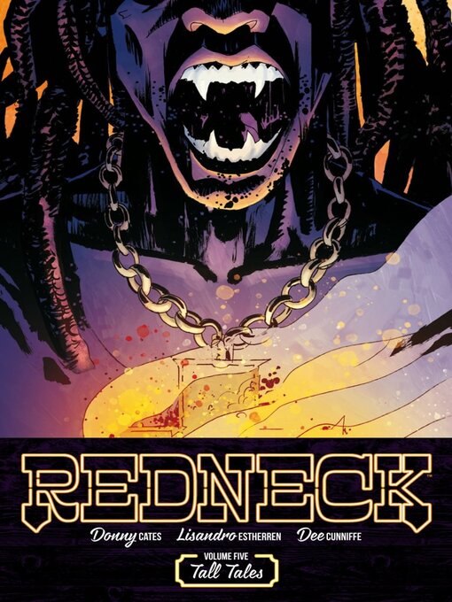 Title details for Redneck, Volume 5 by Donny Cates - Available